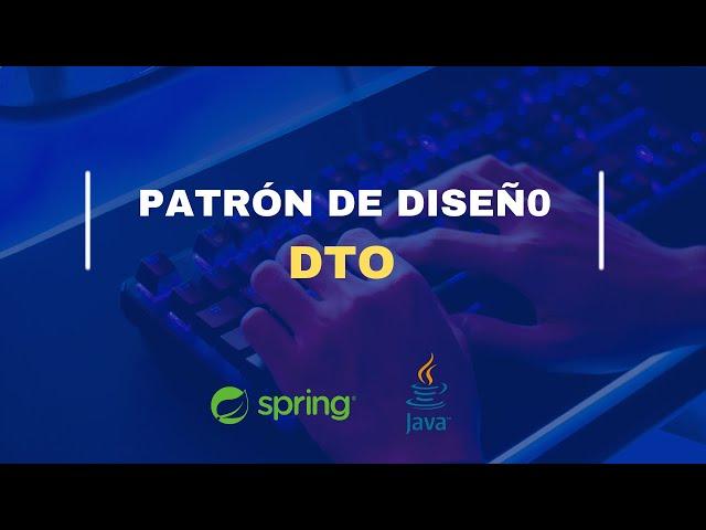 Java  DTO Patrón de Diseño | Mapstruct | Spring Boot | Tutorial 