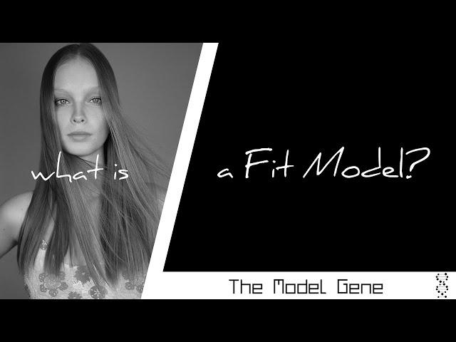 What is a Fit Model?