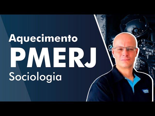 Aula de Sociologia - Aquecimento PMERJ - AlfaCon