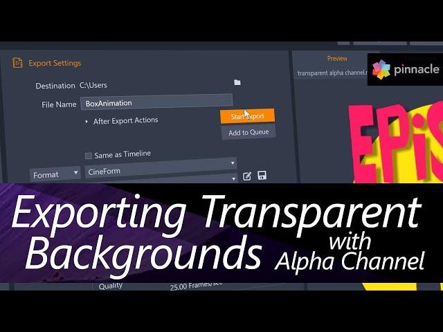 Export videos with Transparent Backgrounds in Pinnacle Studio