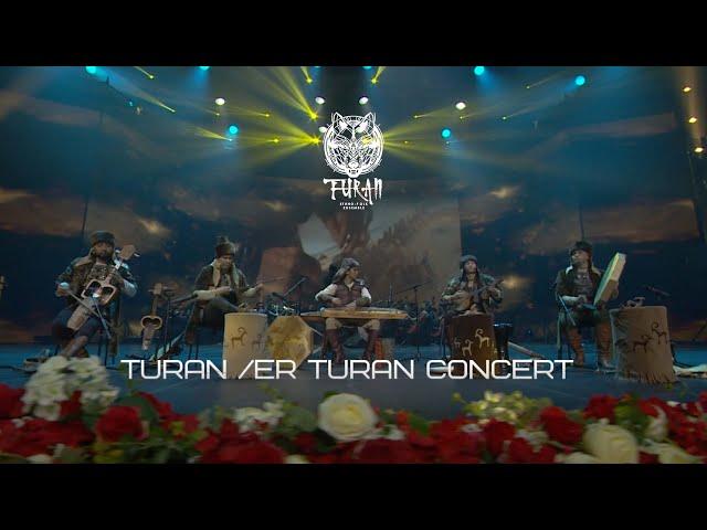 TURAN | ER TURAN CONCERT | 2019