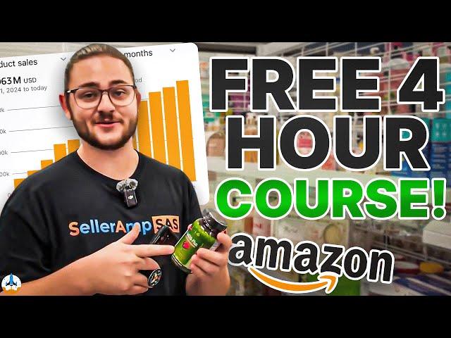 FREE Amazon FBA Course | 4 Hour Complete Step by Step Guide for Beginners