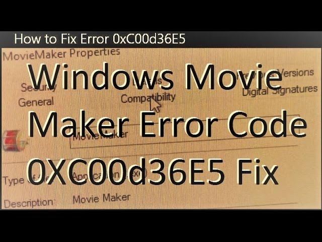 How to Fix Error 0xC00d36E5