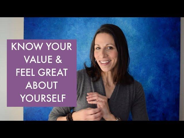 Know Your Value & Feel Great About Yourself | Tapping with Renee