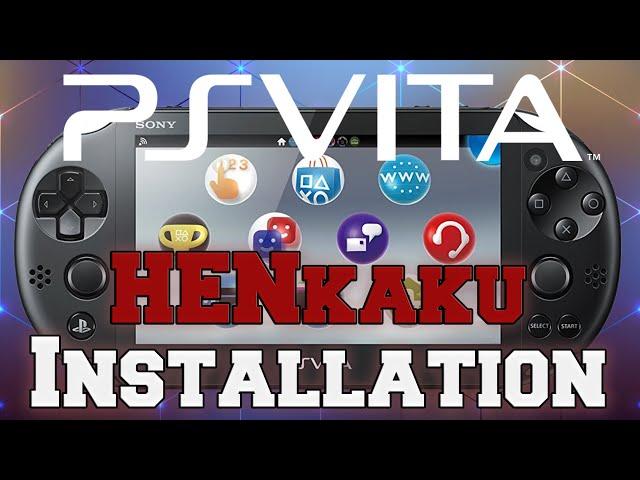 Schneller und einfacher HENkaku auf PS Vita / PSTV VitaDeploy auf Firmware 3.73 / 3.74 installieren