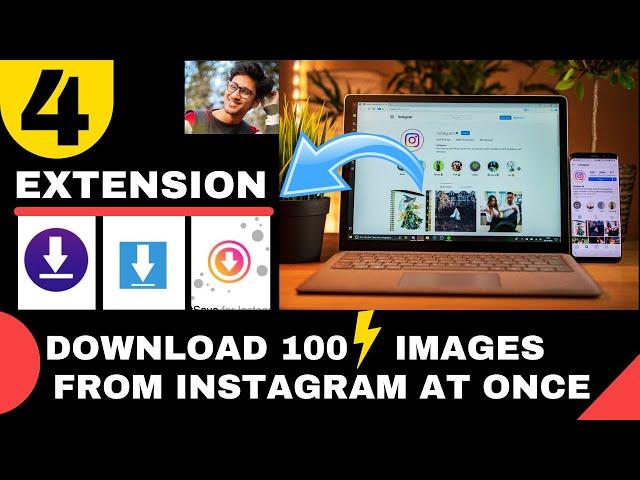 How to download multiple photos from instagram on pc !! 4 easy way to download images part 1