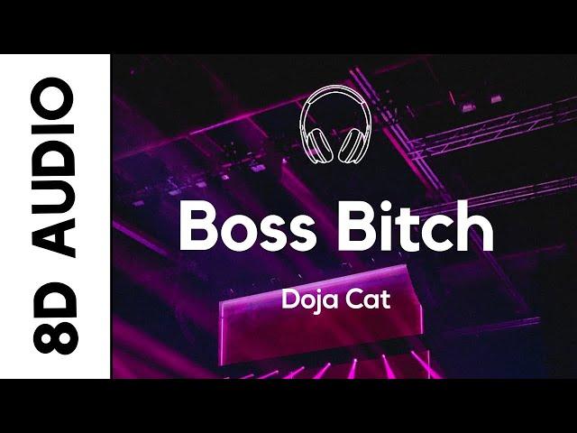 Doja Cat - Boss Bitch (8D AUDIO)