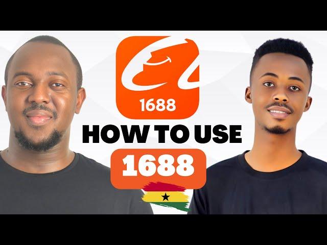 How to Buy from 1688 and Ship to Ghana