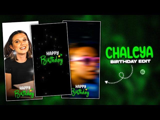  Chaleya song birthday video editing  / happy birthday video editing in capcut app.