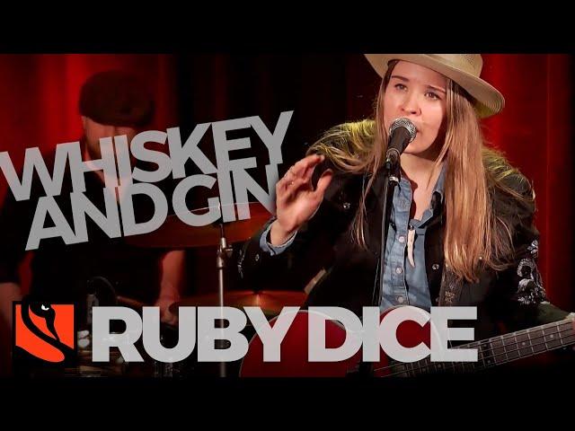 Whiskey and Gin | Ruby Dice