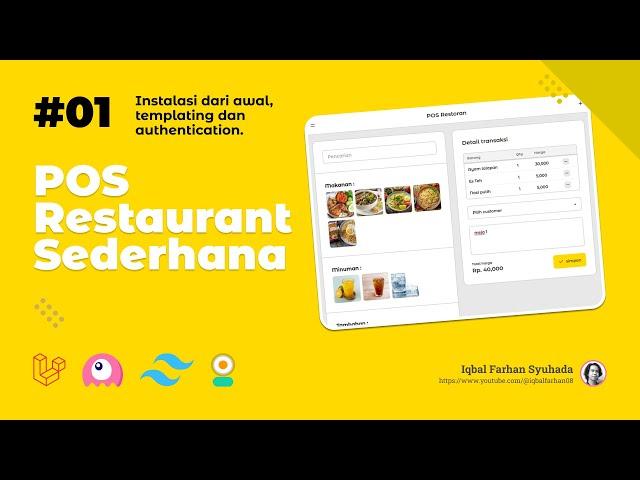 POS resto sederhana : Instalasi, templating dan authentikasi [Bagian 01]