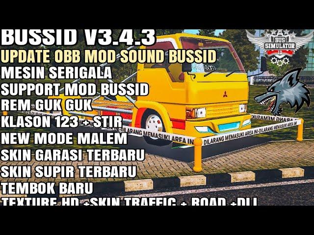 BUSSID V3.4.3 OBB CANTER NGIR SERIGALA SUPORT MOD + REM GUK GUK + TEXTURE HD