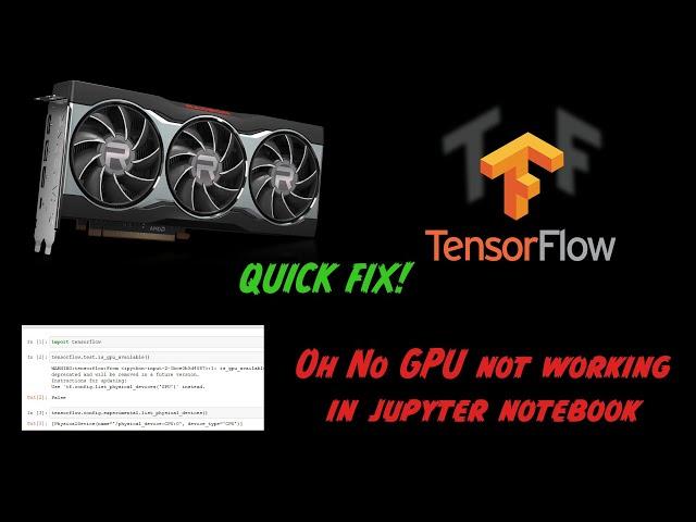 Jupyter notebook Tensorflow GPU Fix