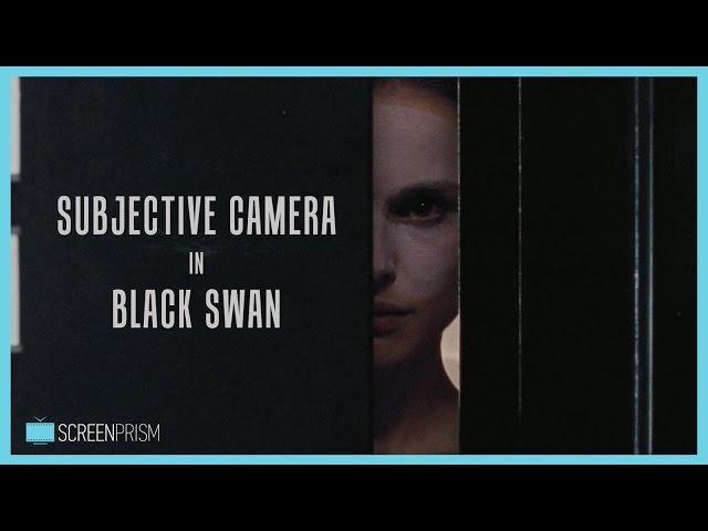 Subjective Camera in Black Swan