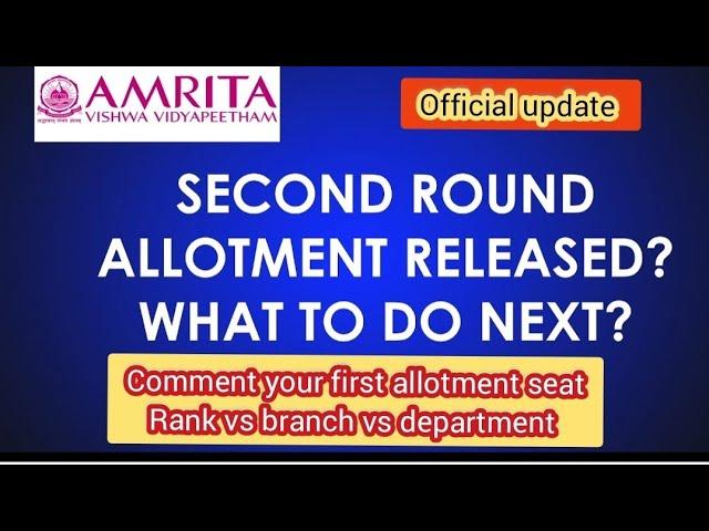 Amrita 2024|Second Round allotment released