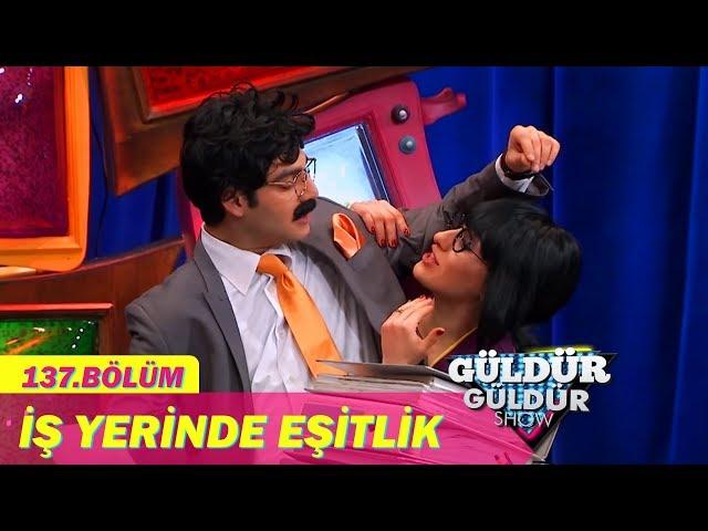 Güldür Güldür Show 137.Bölüm - İş Yerinde Eşitlik