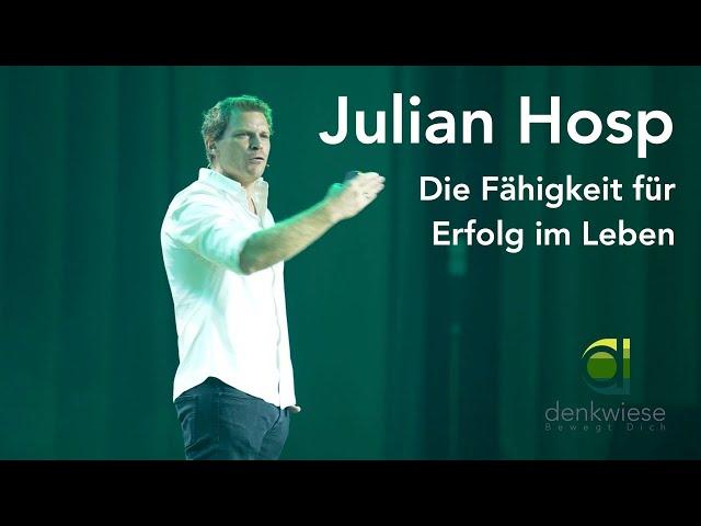 Julian Hosp | Die Fähigkeit für Erfolg im Leben | denkwiese Nacht