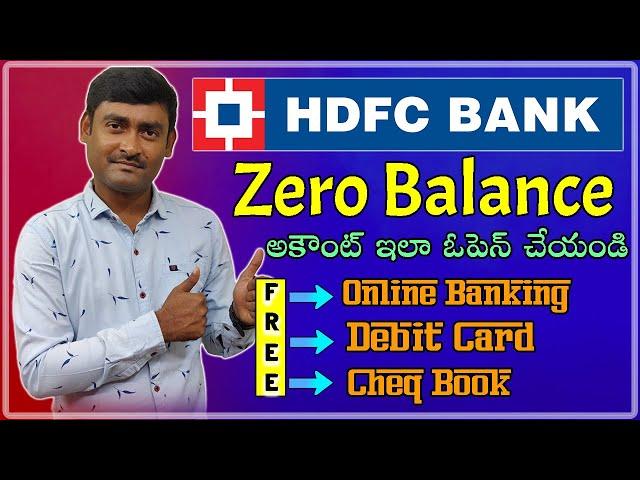 HDFC Bank Zero Balance Account Opening Online Telugu 2023 | 0 Balance Account Online Telugu 2023