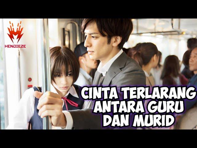 MEMENDAM PERASAAN CINTA KEPADA GURU SENDIRI | Alur Cerita Film Jepang