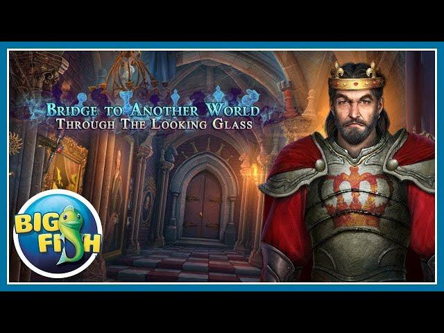 Bridge to Another World 5: Through the Looking Glass - F2P - Full Game - Walkthrough