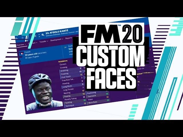 How to Add Custom Faces to FM20 | Football Manager 2020