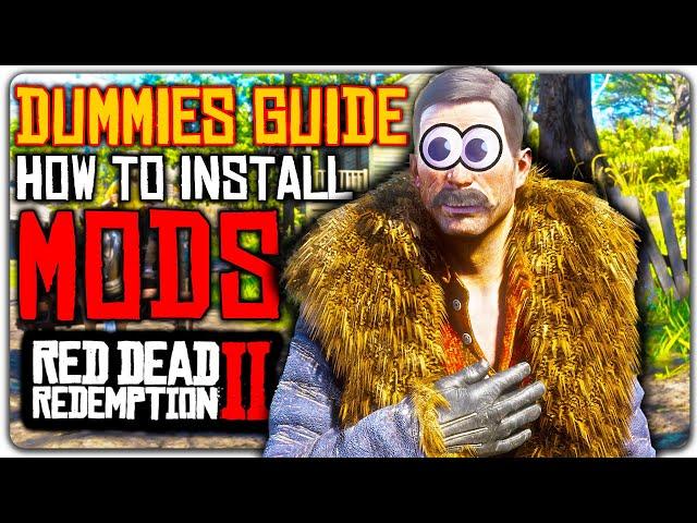 Dummies Guide: How To Install Mods For Red Dead Redemption 2 - RDR2 Mods