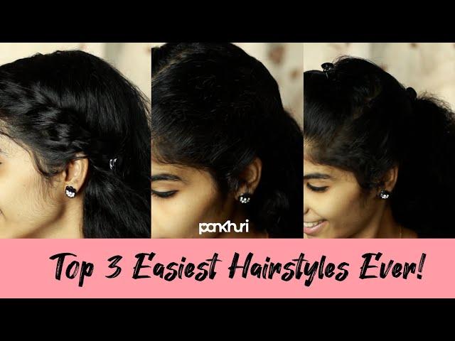 Top 3 Easiest Hairstyles Ever! | Ask Pankhuri #hairstyles #easyhairstyles  #braids