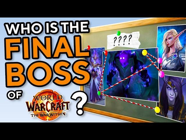 Who is the Final Boss of The War Within? (And The Worldsoul Saga?)