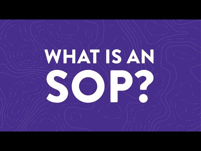 What is an SOP? (Standard Operating Procedure)
