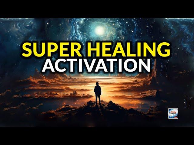 Super Healing Activation