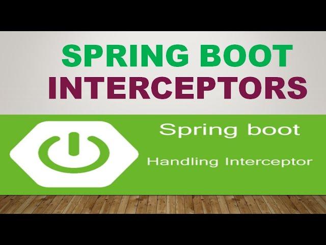 SPRING BOOT INTERCEPTORS