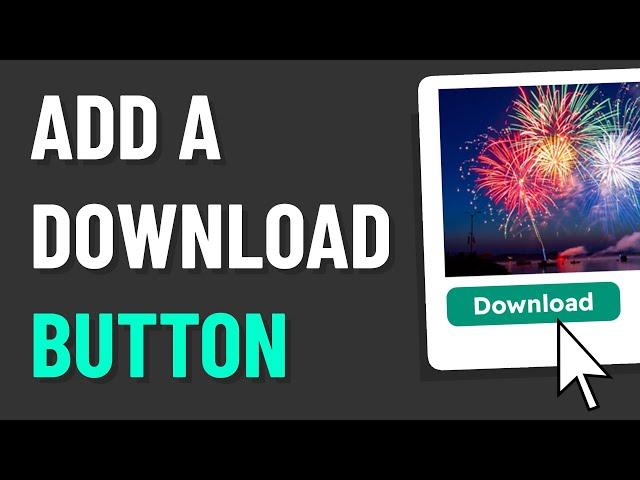 Easily Add a Download Button to Your Websites - HTML, CSS & JavaScript Tutorial