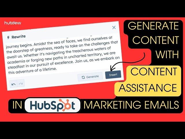 How to Generate Content with Content Assistance in HubSpot Marketing Emails