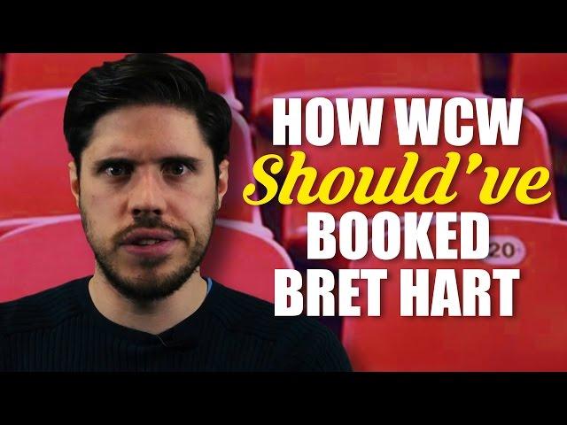 How WCW Should Have Booked Bret Hart