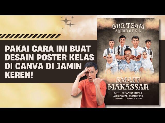 TUTORIAL MEMBUAT POSTER KARAKTER KELAS MENARIK DI CANVA  | TUTOR DESAIN CANVA