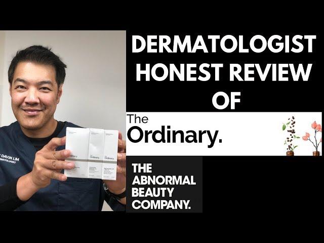 SKIN CARE | Dermatologist review on The Ordinary