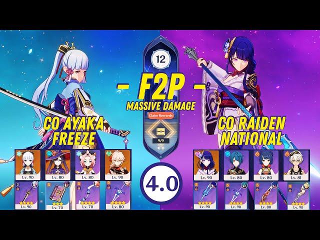 F2P Abyss 4.0 - C0 Ayaka Freeze & C0 Raiden National