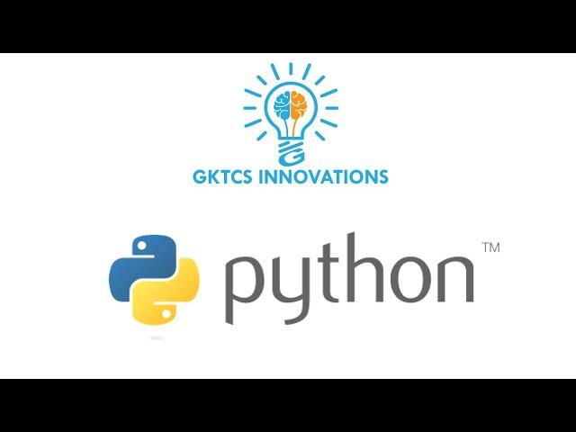 Python Programming - Overview | GKTCS Innovations