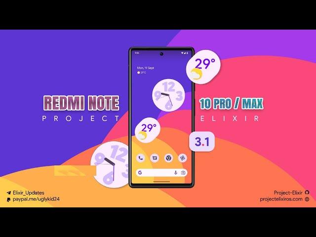 Redmi Note 10 Pro & Pro Max Android 13 Custom Rom | Project Elixr 3.1 First Look & How To Install