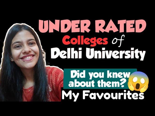 Most UNDERRATED Colleges of DELHI UNIVERSITY | Decent Cutoff | DU Admissions 2021 -Ayushi Gupta Live