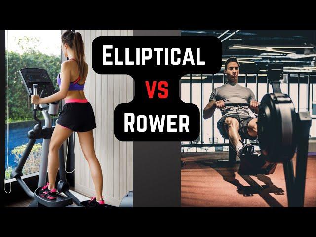 Elliptical Trainer vs Rowing Machine - Which Workout is BETTER?