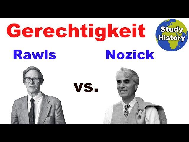 Der Gerechtigkeitsbegriff I Rawls und Nozick im Vergleich