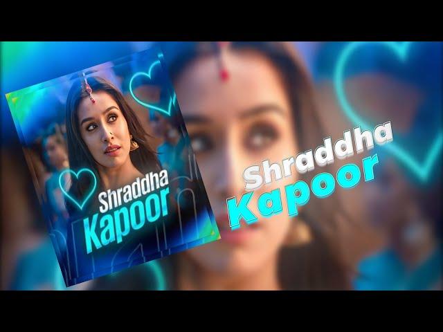 Shraddha Kapoor EFX Alight Motion Preset XML||(60fps)||AE Inspired||°Simp Edit°||KUSHWAHA EDITS