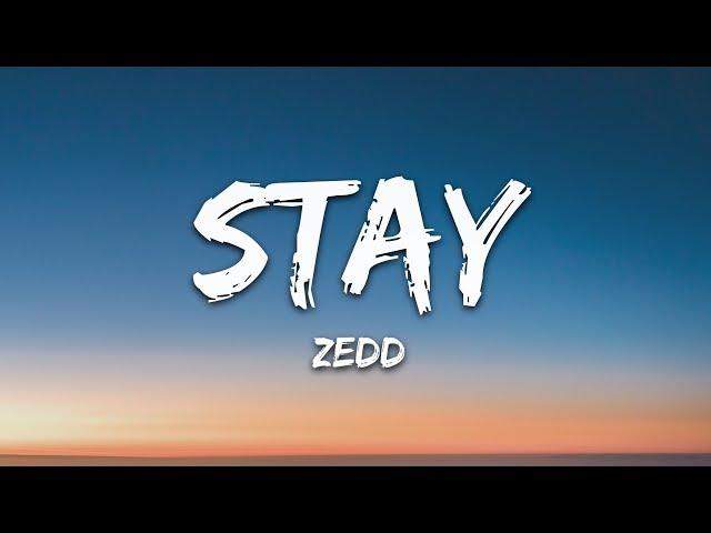 Zedd, Alessia Cara - Stay (Lyrics)