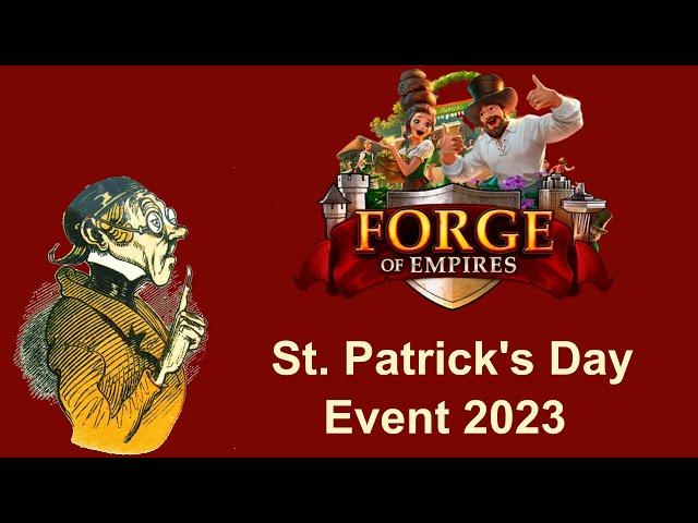 FoETipps: St. Patricks Day Event 2023 in Forge of Empires (deutsch)