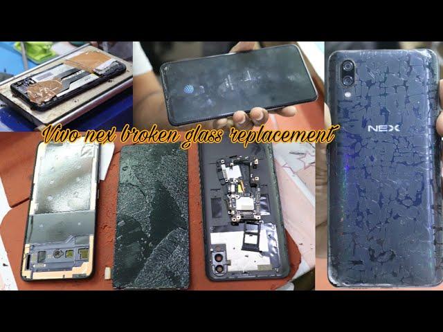 Vivo NEX broken glass replacement