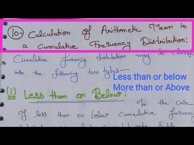 Arithmetic mean in a cumulative frequency distribution || Less than or below || More than or Above