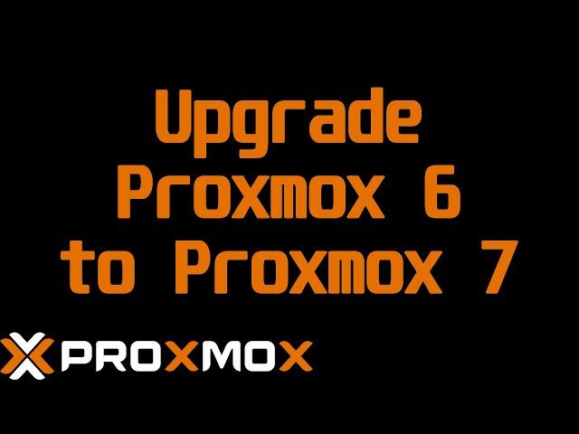 Upgrading from ProxMox 6 to ProxMox 7