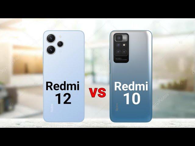 Redmi 12 vs Redmi 10