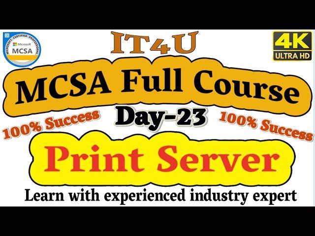 MCSA Full Course Day 23 Print Server Management #mcsa2019fullcourseinhindi #mcsa #mcsa2022